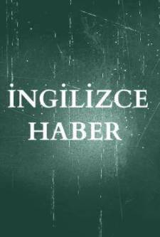 İngilizce Haber